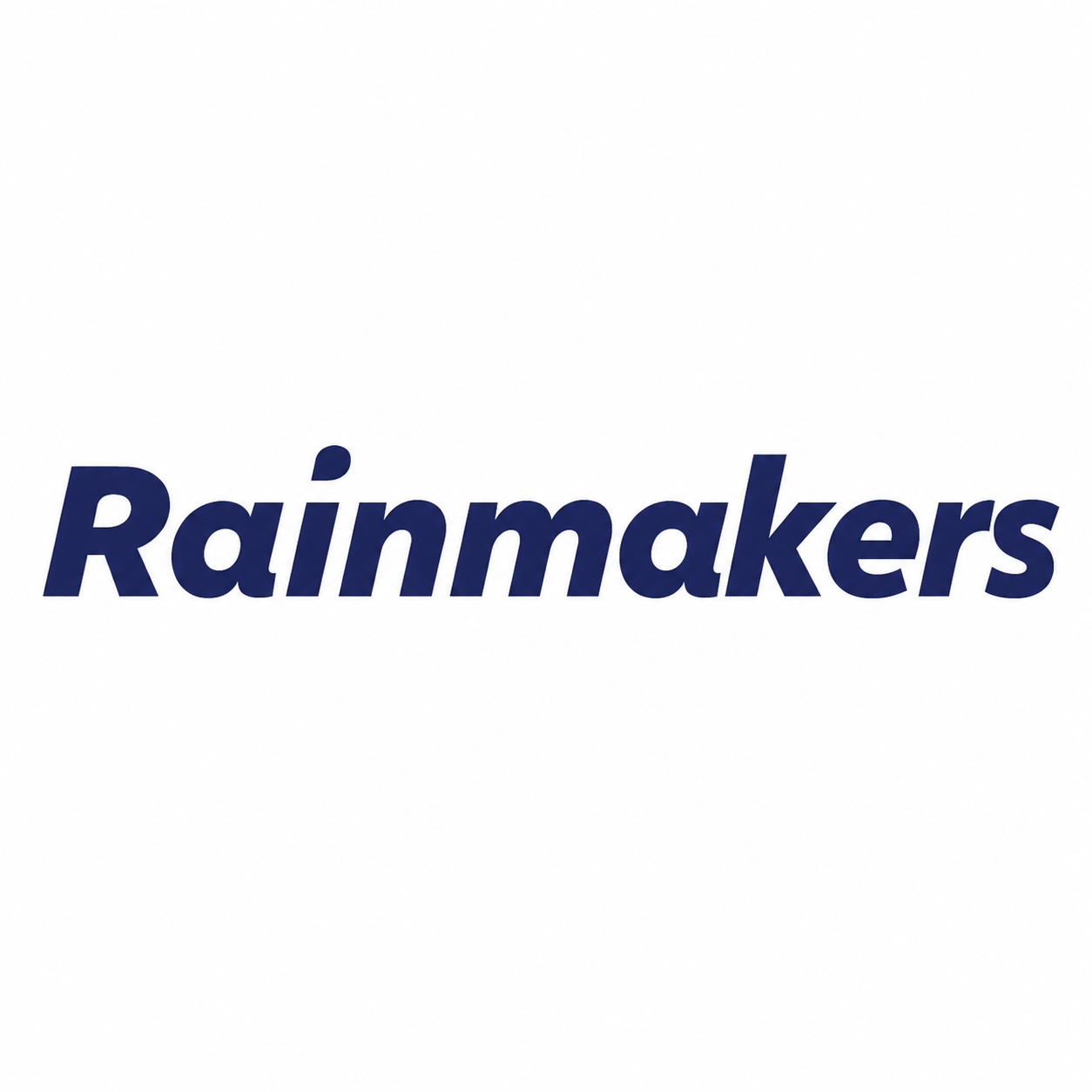Rainmakers